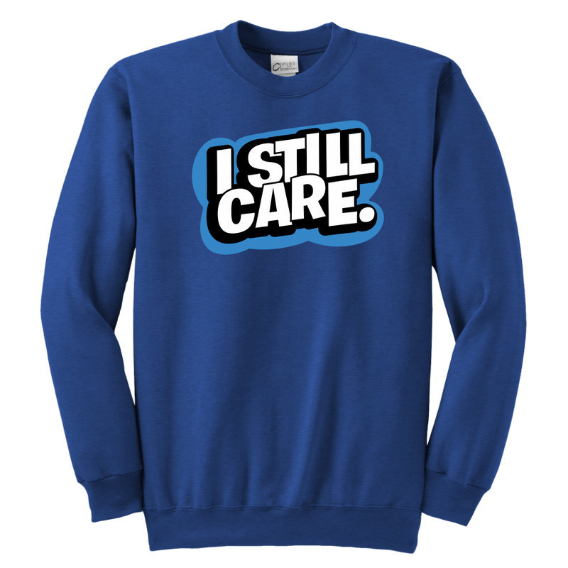 Yep, I Still Care Youth Unisex Crewneck Sweatshirt