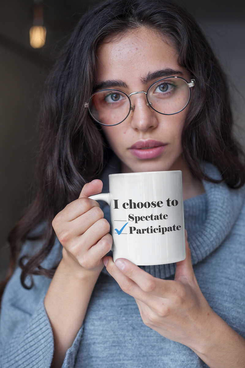 I Choose Mug