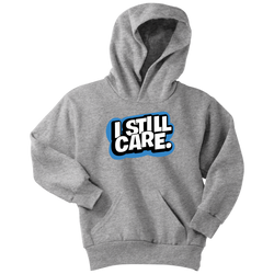 Yep, I Still Care Youth Unisex Hoodie