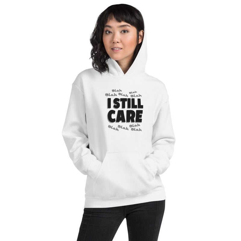 Blah to the 9 I Still Care Women's Heavy Blend Hooded Sweatshirt