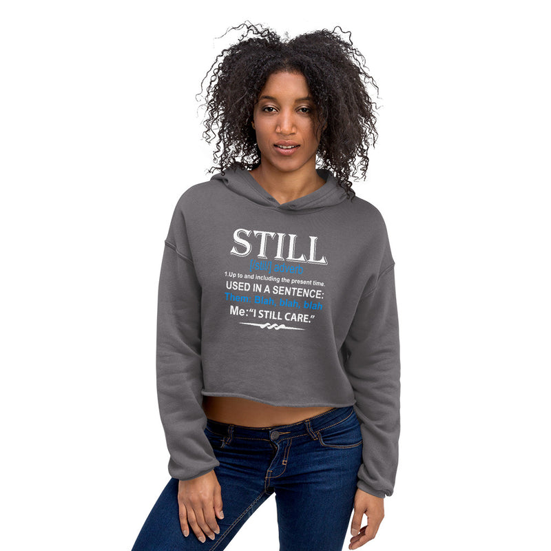 STILL Cropped Hoodie