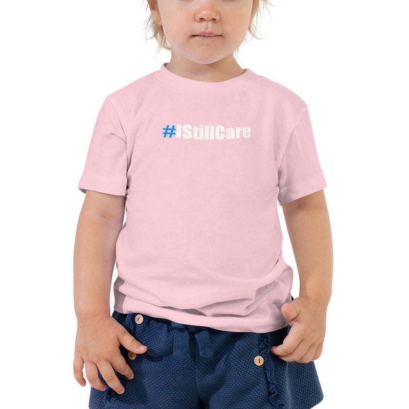 #IStillCare Toddler Unisex Premium Tee