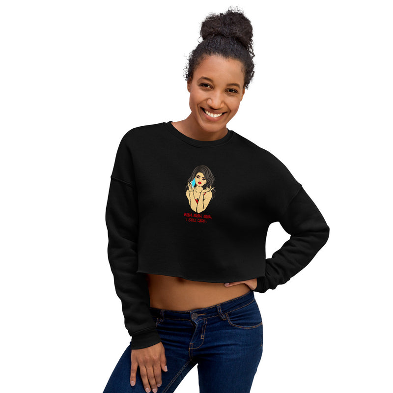 Not Today Women's Cropped Sweatshirt