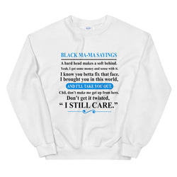 Black Mama's Sayings Women's Crew Neck Sweatshirt