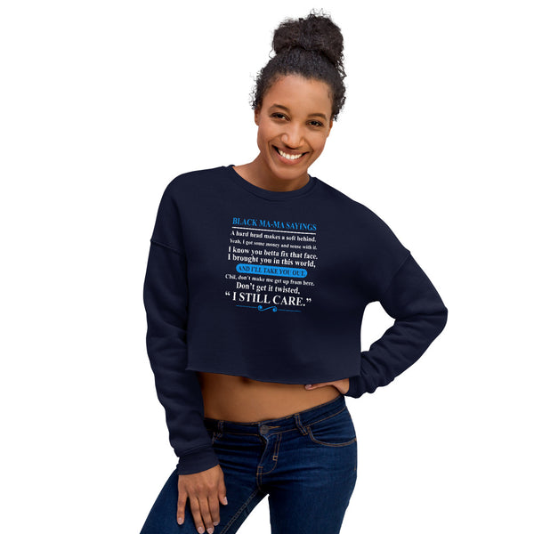 Black Mama's Sayings Cropped Sweatshirt