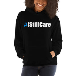 #IStillCare Unisex Heavy Blend Hoodie Sweatshirt