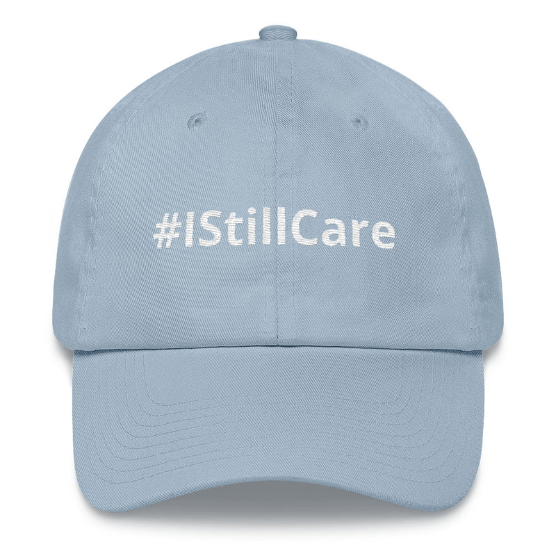 #IStillCare Yupoong Dad Hat