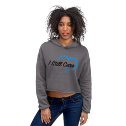 I Still Care Heart Women's Cropped Hoodie