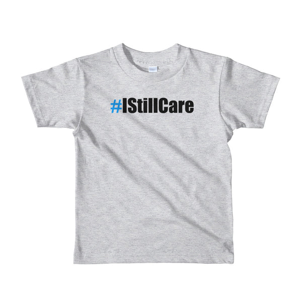 #IStillCare Kids' Unisex Jersey T-Shirt