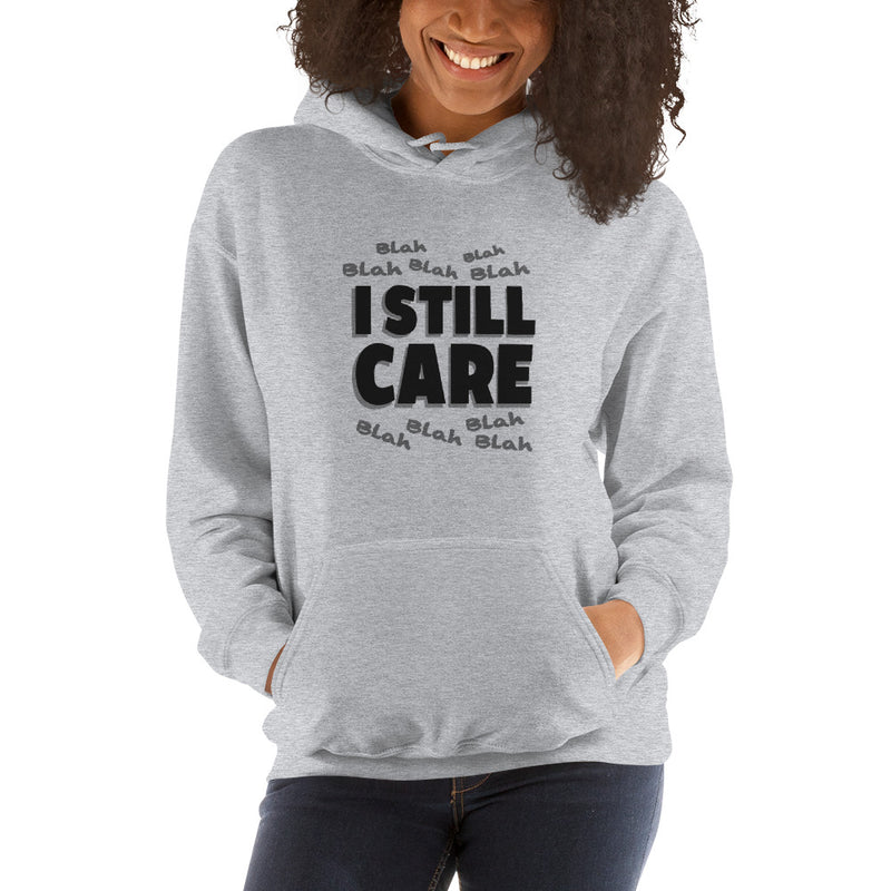 Blah to the 9 I Still Care Women's Heavy Blend Hooded Sweatshirt