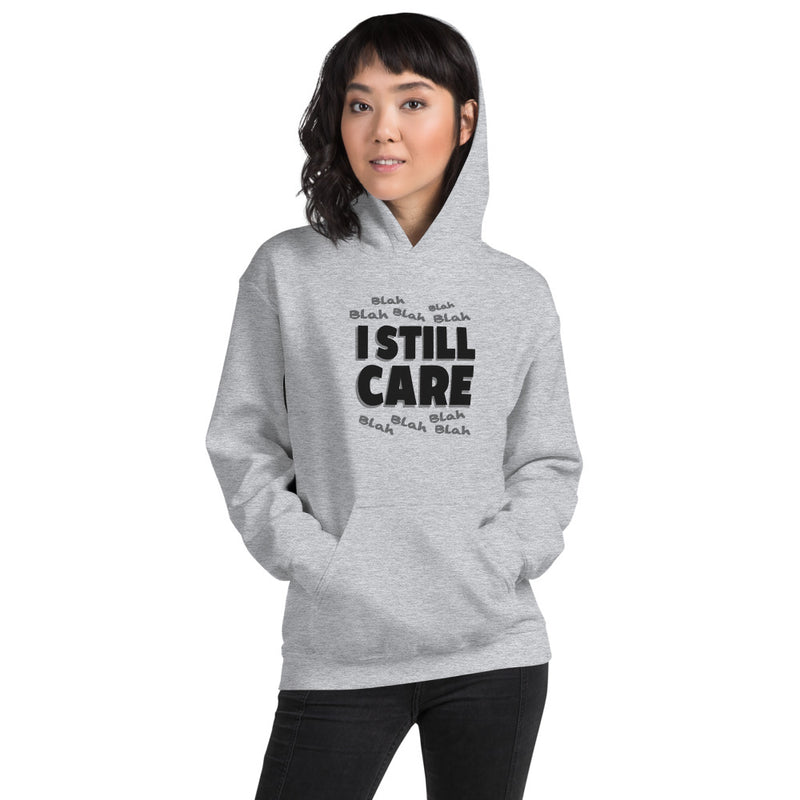 Blah to the 9 I Still Care Women's Hooded Heavy Blend Sweatshirt