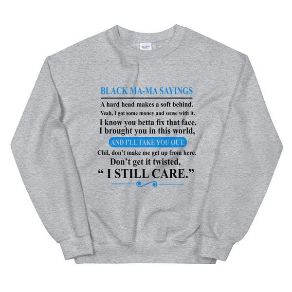 Black Mama's Sayings Women's Crew Neck Sweatshirt