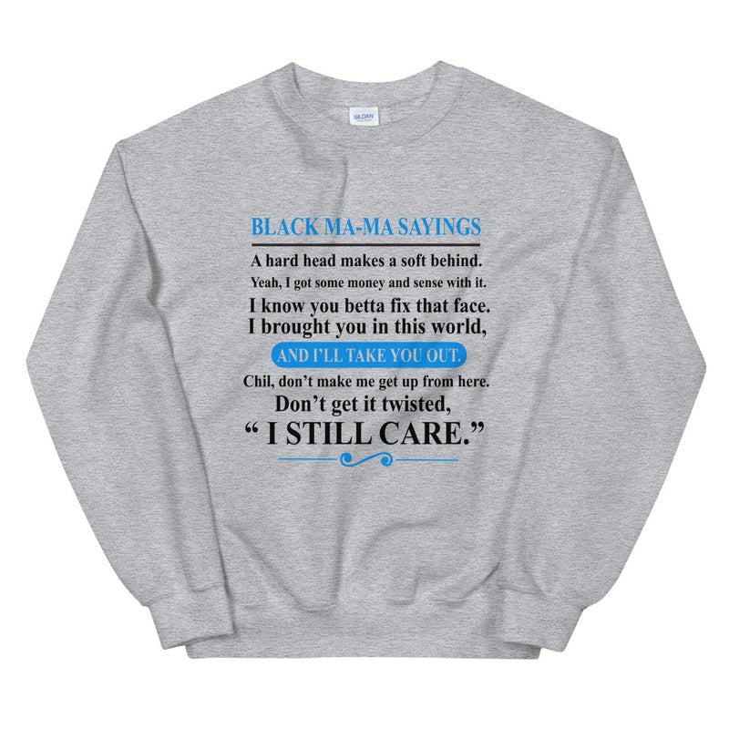 Black Mama's Sayings Women's Crew Neck Sweatshirt