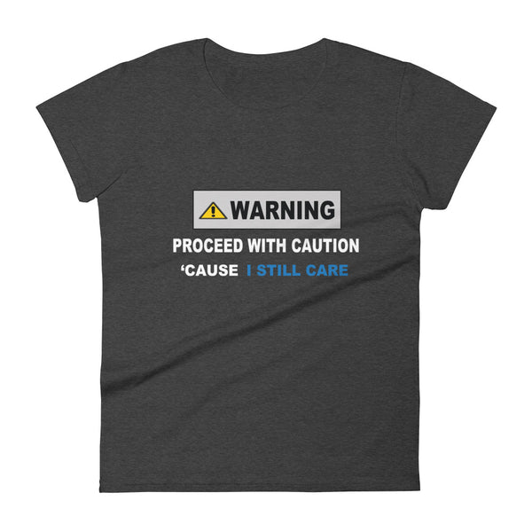 Warning Sign Women's Fitted T-Shirt