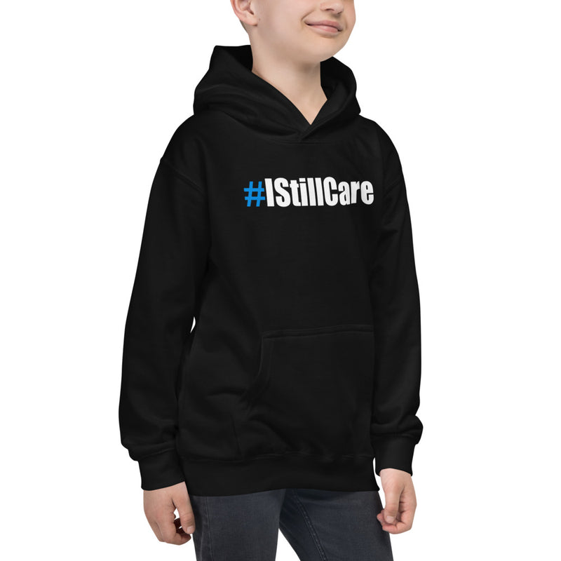 #IStillCare Kids Unisex Hoodie