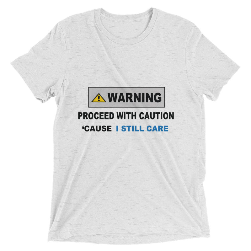 Warning Sign Unisex Tri-Blend T-Shirt