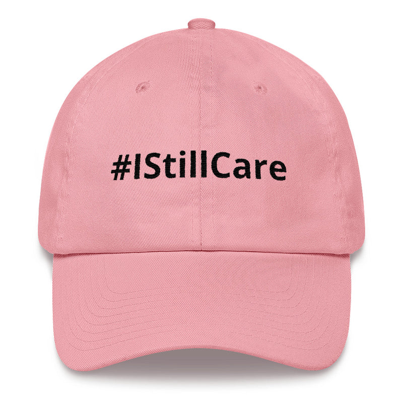 #IStillCare Yupoong Dad Hat