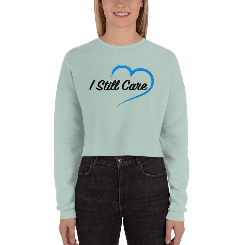 I Still Care Heart Women's Cropped Sweatshirt